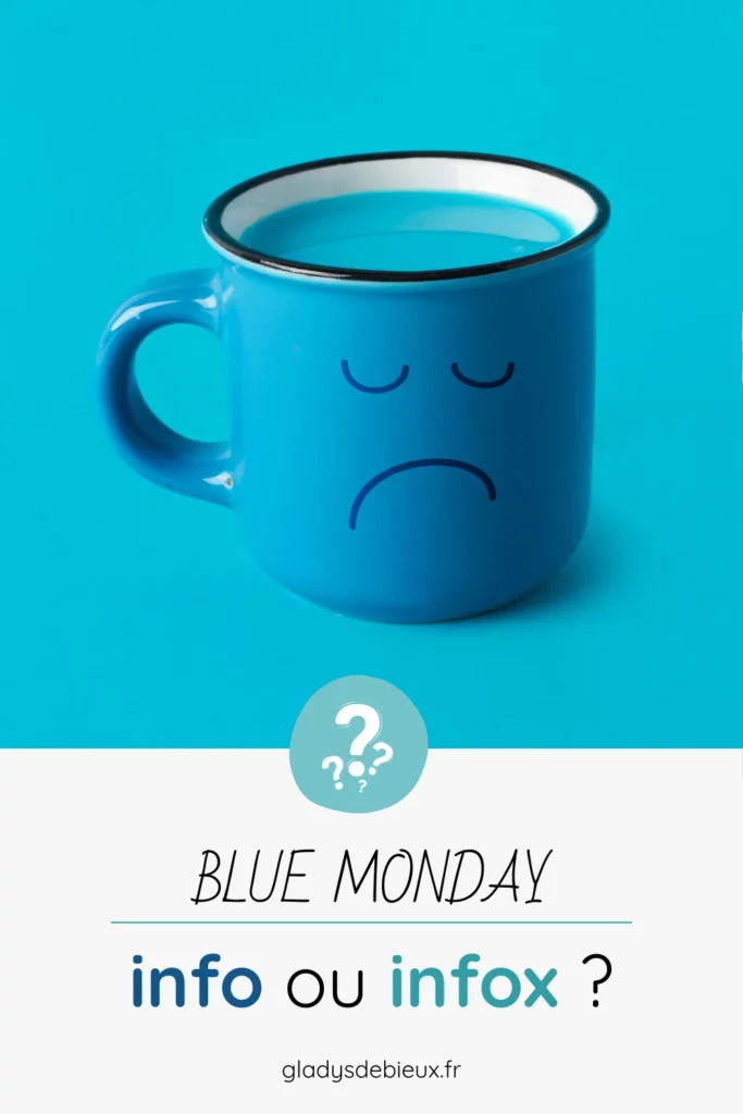 Blue Monday : info ou infox ?